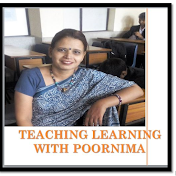 Teaching Learning with Poornima