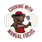 Cooking with Manual Focus