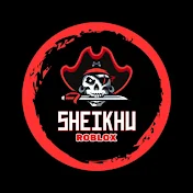 SHEIKHU ROBLOX