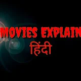 MOVIES EXPLAIN HINDI