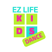 Ezlife Kids Dance Choreo