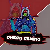 DHIRAJ GAMING