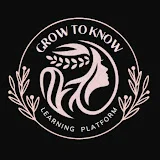 Grow To Know