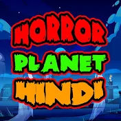Horror Planet Hindi