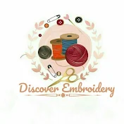 Discover Embroidery