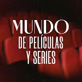 MUNDO DE PELÍCULAS Y SERIES