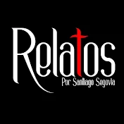 Relatos por Santiago Segovia