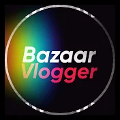 Bazaar Vlogger