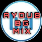 Ayoub bg Mix