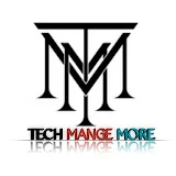 TECH MANGE MORE