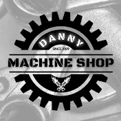 Danny Machine shop