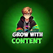 Grow With Content