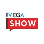 The Vega Show