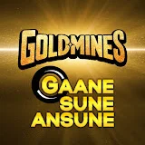 Goldmines Gaane Sune Ansune