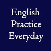 English Practice Everyday