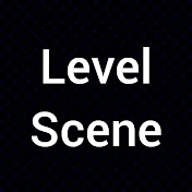 Level Scene
