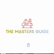 The Masters Guide