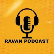 Ravan Podcast