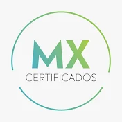 MX Certificados