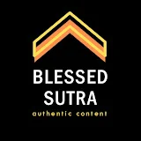 BLESSED SUTRA