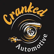 Cranked Automotive