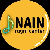 NAIN RAGNI CENTER