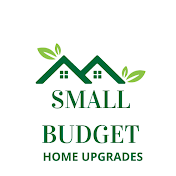 Small Budget-Home Upgrades