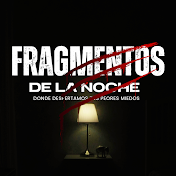 FRAGMENTOS DE LA NOCHE