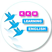 KKM LEARNING ENGLISH