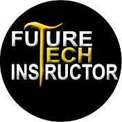 FutureTech Instructor