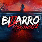 Bizzarro Madhouse