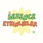 Sezence etkinlikler