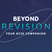 Beyond Revision - GCSE & more...