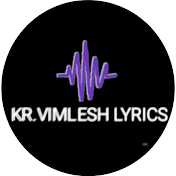 Kr.Vimlesh Lyrics