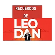 Recuerdos de Leo Dan Oficial ♪