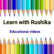 Learn with Rushika