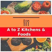 A to Z Kitchens & Foods