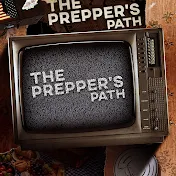 The Prepper's Path