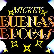 Mickey Buenas Epocas