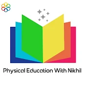 Physical Education With Nikhil
