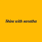 Shine with Sweatha