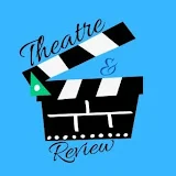 Theatres & Reviews