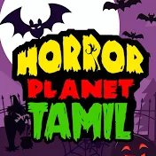 Horror Planet Tamil