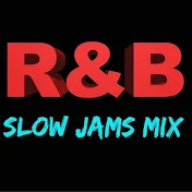 R$B SLOW JAMS MIX