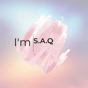 I'm S.A.Q