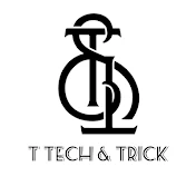 T tech & trick