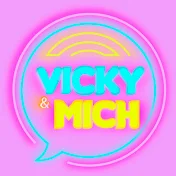 VICKY & MICH