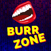 Burr Zone