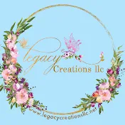 Legacy Creations, LLC
