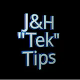 J&H Tek Tips